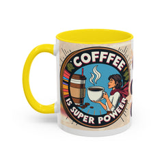 Coffee Is Her Super Power Mug - Motivational 11oz & 15oz Accent Mug for Coffee Lovers