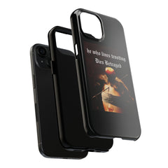 Artistic Tough Phone Case – 'He Who Lives Trusting Dies Betrayed' Design