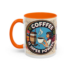 Coffee Is Her Super Power Mug - Motivational 11oz & 15oz Accent Mug for Coffee Lovers